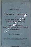 Working Timetable of Mandatory Train Services (Passenger and Parcels) - Section LB - London, Cambridge, King's Lynn, Norwich, Luffenham and branches - 3 May 1976 to 1 May 1977 by British Railways Eastern Region